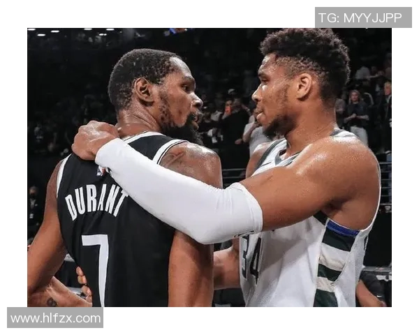 字母哥与杜兰特巅峰对决谁能称霸NBA赛场荣耀之巅 字母哥与杜兰特巅峰对决谁能称霸NBA赛场荣耀之巅