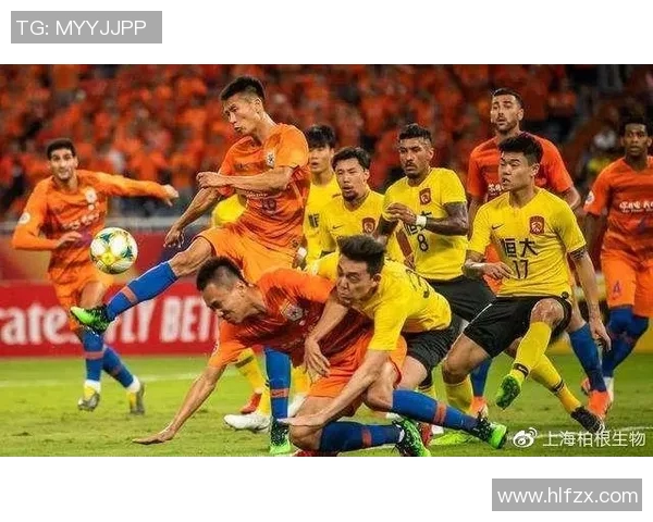 山东鲁能与恒大对决深度分析及比赛前瞻探讨 山东鲁能与恒大对决深度分析及比赛前瞻探讨