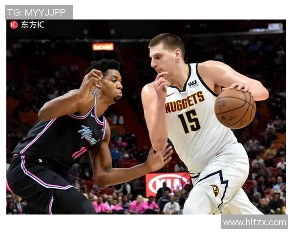 热火队与奥利尼克的激烈对决揭示了篮球战术的精彩与魅力