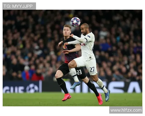 莱切斯与热刺对决前瞻分析双方战术特点及关键球员表现探讨